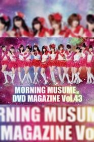 Morning Musume. DVD Magazine Vol.43 series tv