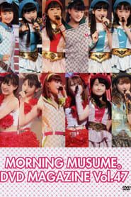 Morning Musume. DVD Magazine Vol.47 series tv