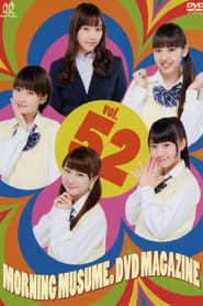 Morning Musume. DVD Magazine Vol.52 series tv