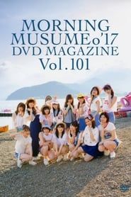 Morning Musume.'17 DVD Magazine Vol.101 series tv