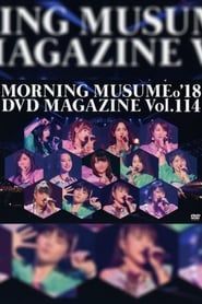 Morning Musume.'18 DVD Magazine Vol.114 series tv
