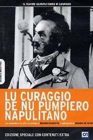 Lu Curaggio De Nu Pumpiero Napulitano 1975 streaming