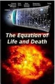 Einstein´s Equation Of Life And Death series tv