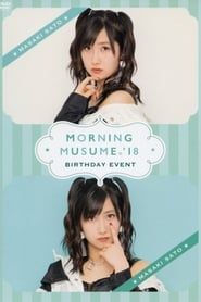Morning Musume.'18 Sato Masaki Birthday Event series tv