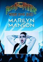 Affiche de MARILYN MANSON: Rock On The Range Festival 2015