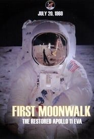 First Moonwalk: The Restored Apollo 11 EVA series tv