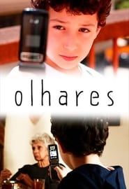 Olhares (2010)