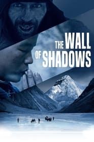 The Wall of Shadows series tv