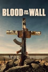Blood on the Wall series tv