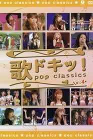 Uta Doki! Pop Classics Vol.4 series tv