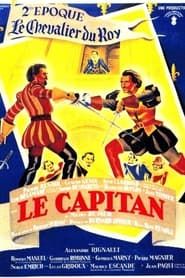 Le Capitan (2ème époque) Le Chevalier du roi series tv
