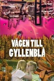The Way to Gyllenblå series tv