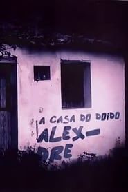A Casa do Doido Alexandre series tv