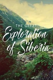 The Great Exploration of Siberia series tv
