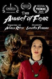 Image The Amulet of Fear 2017