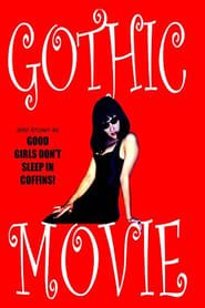 Gothic Movie: Good Girls Don't Sleep in Coffins series tv