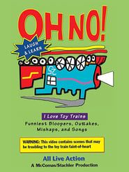 I Love Toy Trains - Oh No! series tv