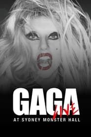 Lady Gaga Live at Sydney Monster Hall series tv