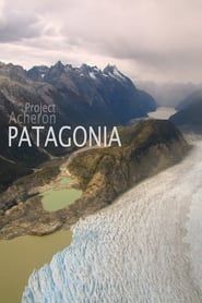 Affiche de Project Acheron: Patagonia