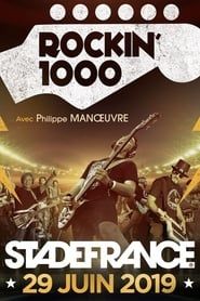 Rockin'1000 2019 - Stade de France series tv
