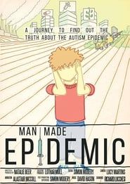 Man Made Epidemic series tv