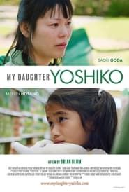 My Daughter Yoshiko series tv