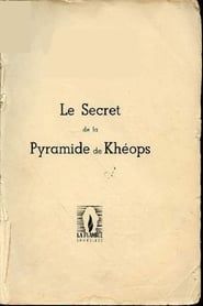 Image LES SECRETS DE LA PYRAMIDE DE KHÉOPS