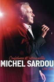 Image Michel Sardou - Confidences Et Retrouvailles - Live 2011