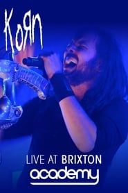 watch KoRn: Live At Brixton Academy