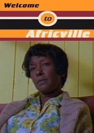 Welcome to Africville series tv