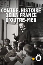 Image Contre-histoire de la France d'outre-mer