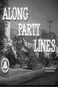 Along Party Lines series tv