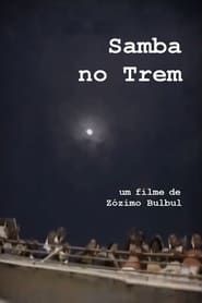 Samba no Trem series tv