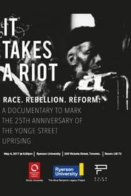 Image It Takes A Riot: Race, Rebellion, Reform
