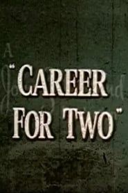 Career For Two series tv
