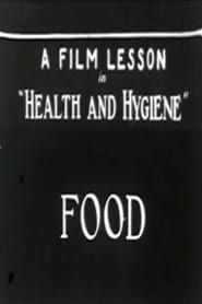 Food: A Film Lesson In "Health and Hygiene" (1928)
