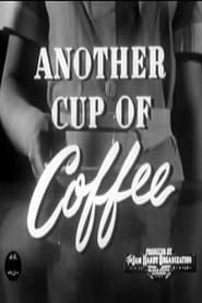 Another Cup Of Coffee (1948)