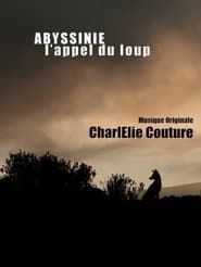 Image Abyssinie, L'appel Du Loup 2012