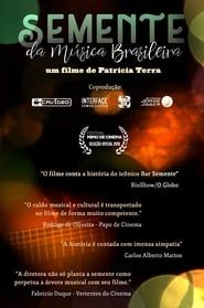 Semente da Música Brasileira series tv