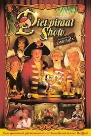 Piet Piraat Show: Het Geheim Van Esmeralda (2007)