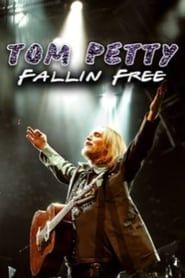 Tom Petty: Fallin' Free series tv