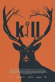 Kill (2019)
