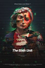 The Sixth Unit series tv