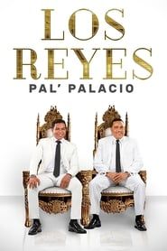 Los Reyes pal' palacio series tv