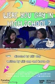 Were You Gay in High School? series tv