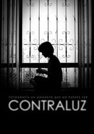 watch Contraluz: Fotografía un momento que no puedes ver