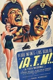 A.T.M. ¡A toda máquina! (1951)