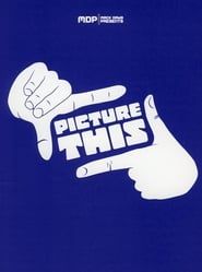 Picture This (2007)