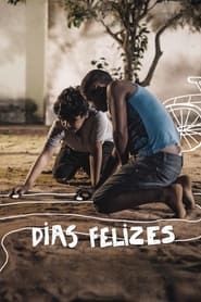Dias Felizes series tv