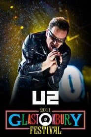 U2: Live at Glastonbury 2011 series tv